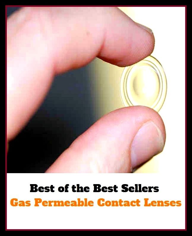 Best of the best sellers Gas Permeable Contact Lenses ( contact lenses, lenses, glass, looking glass, seeing glass, sun glass, reading glass, eye, correct vision, cosmetic, keratoconus, anisekonia, spectacular, spectacles )