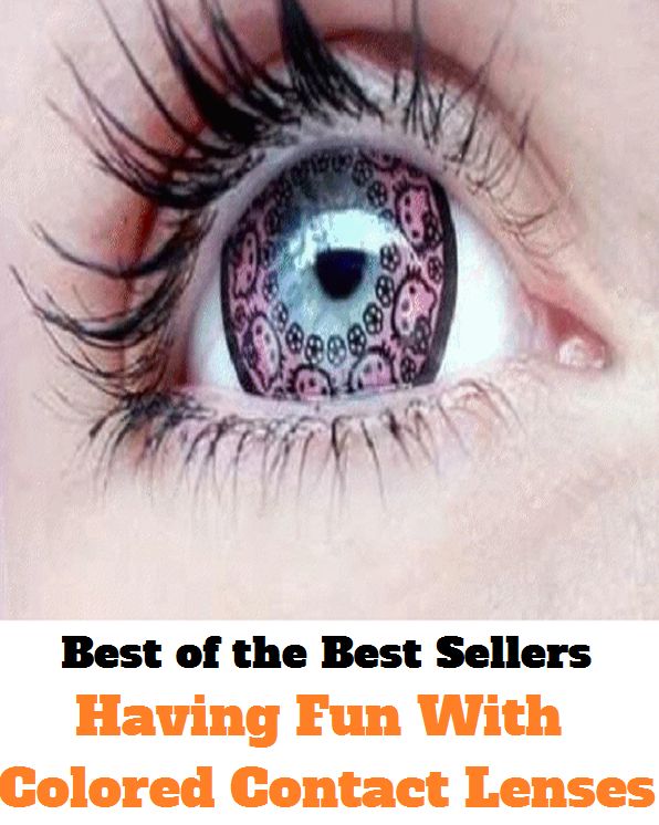 Best of the best sellers Having Fun With Colored Contact Lenses ( contact lenses, lenses, glass, looking glass, seeing glass, sun glass, reading glass, eye, correct vision, cosmetic, keratoconus, anisekonia, spectacular, spectacles )