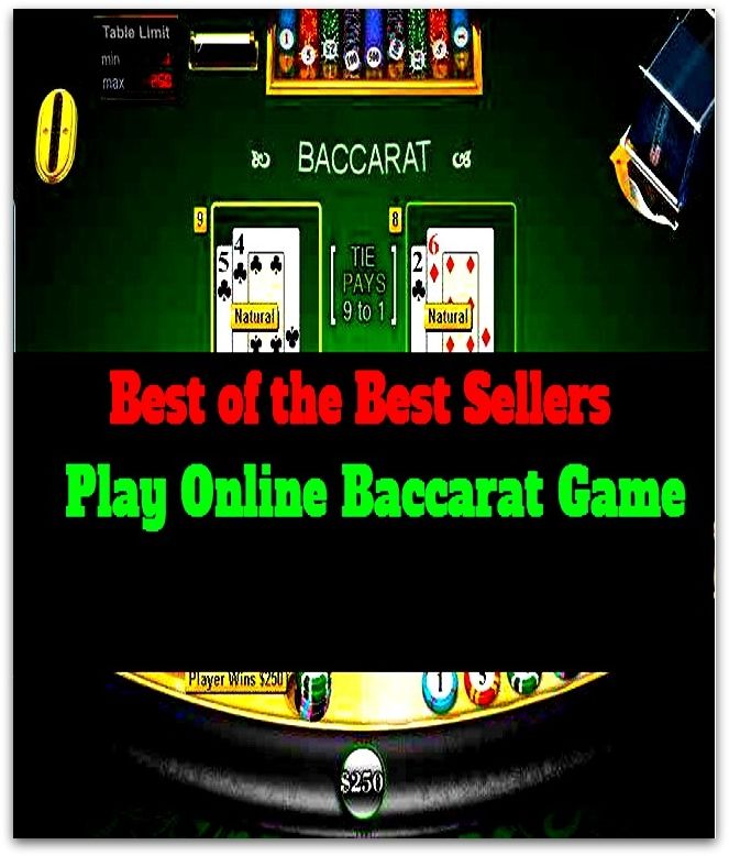 Baccarat: Best of the best sellers Play Online Baccarat Game ( bookie, horse racing, paintball, gear, place, retreat, mask, point spread, betting, gambling, gaming, card game, frame, bettor, staking, bookmarker, backer, cardsharp, dicer, player, plunger )