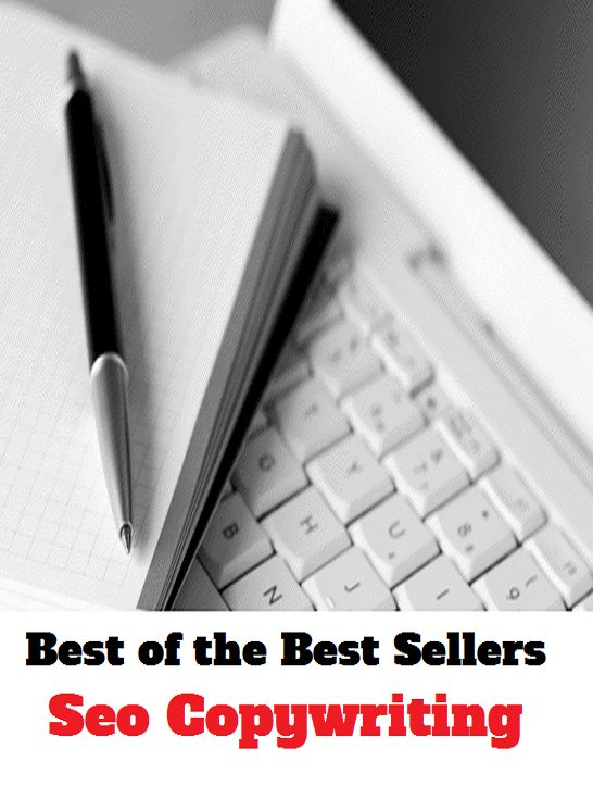 Best of the best sellers Seo Copywriting ( copywriting, copywrite, copywriter, copy, double, duplicate, art director, technical writer, television, advertising, drama, movie, lyrics, jingle, social media )