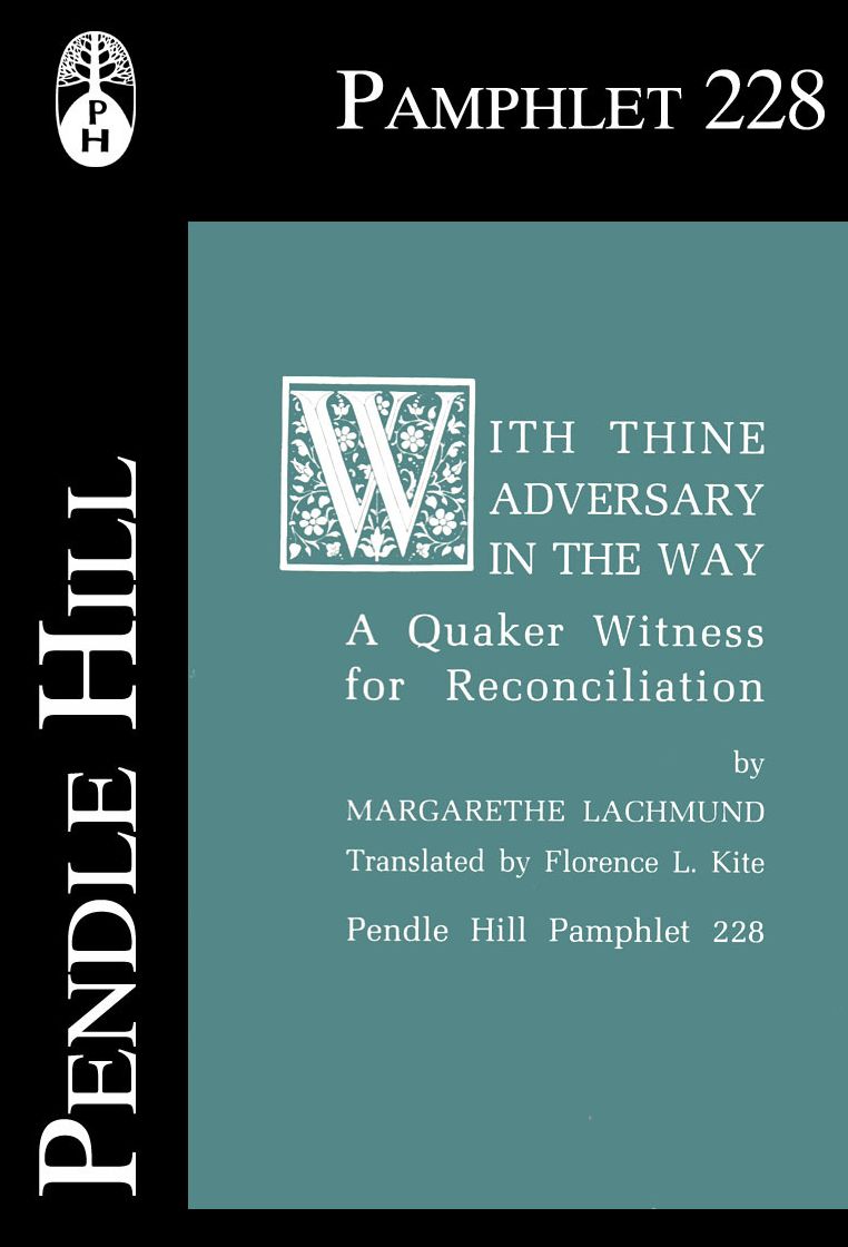 With Thine Adversary in the Way