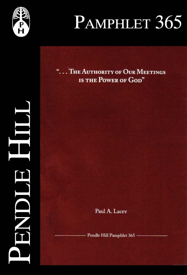 The Authority of Our Meetings is in the Power of God