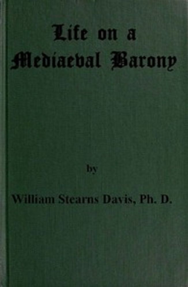 Life on a Mediaeval Barony