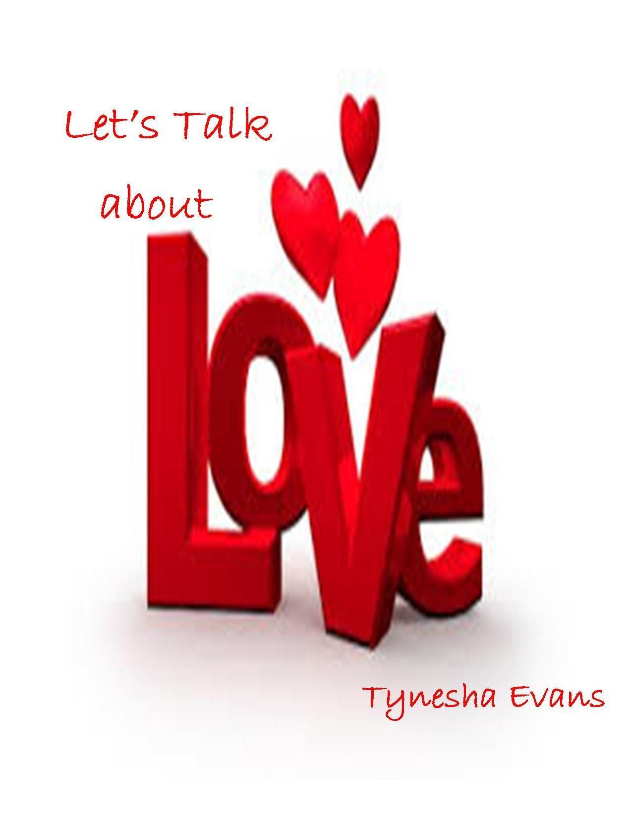 Lets Talk about Love!
