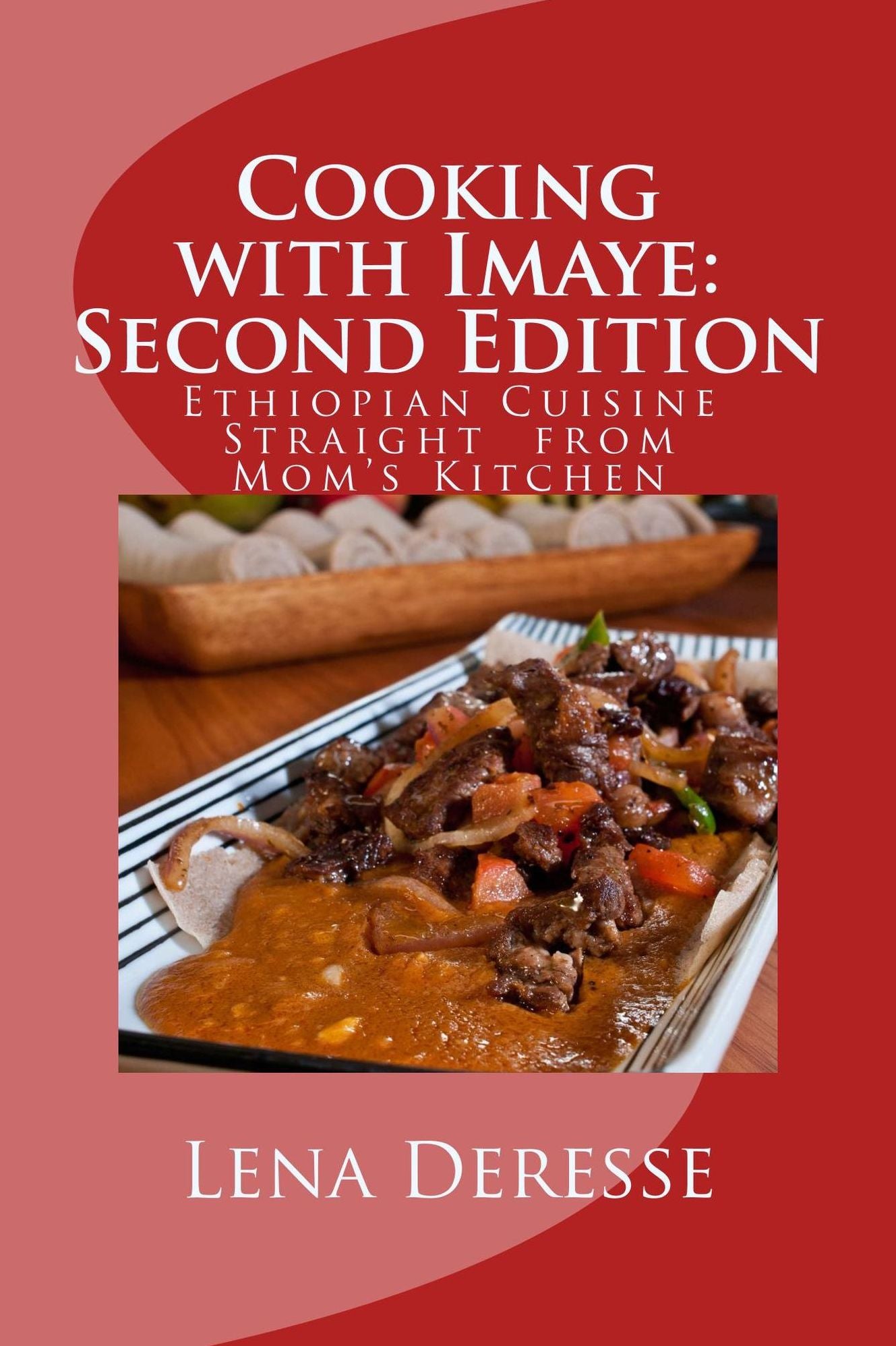 Cooking With Imaye: Second Edition