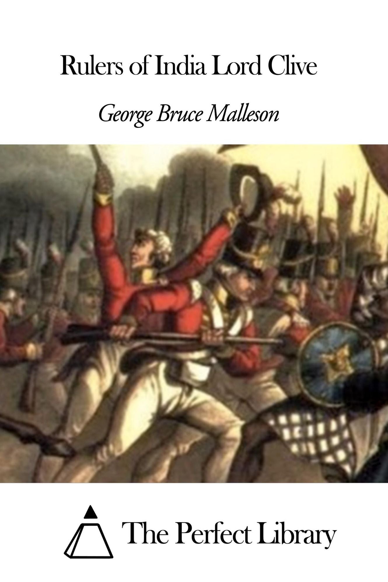 Rulers of India Lord Clive