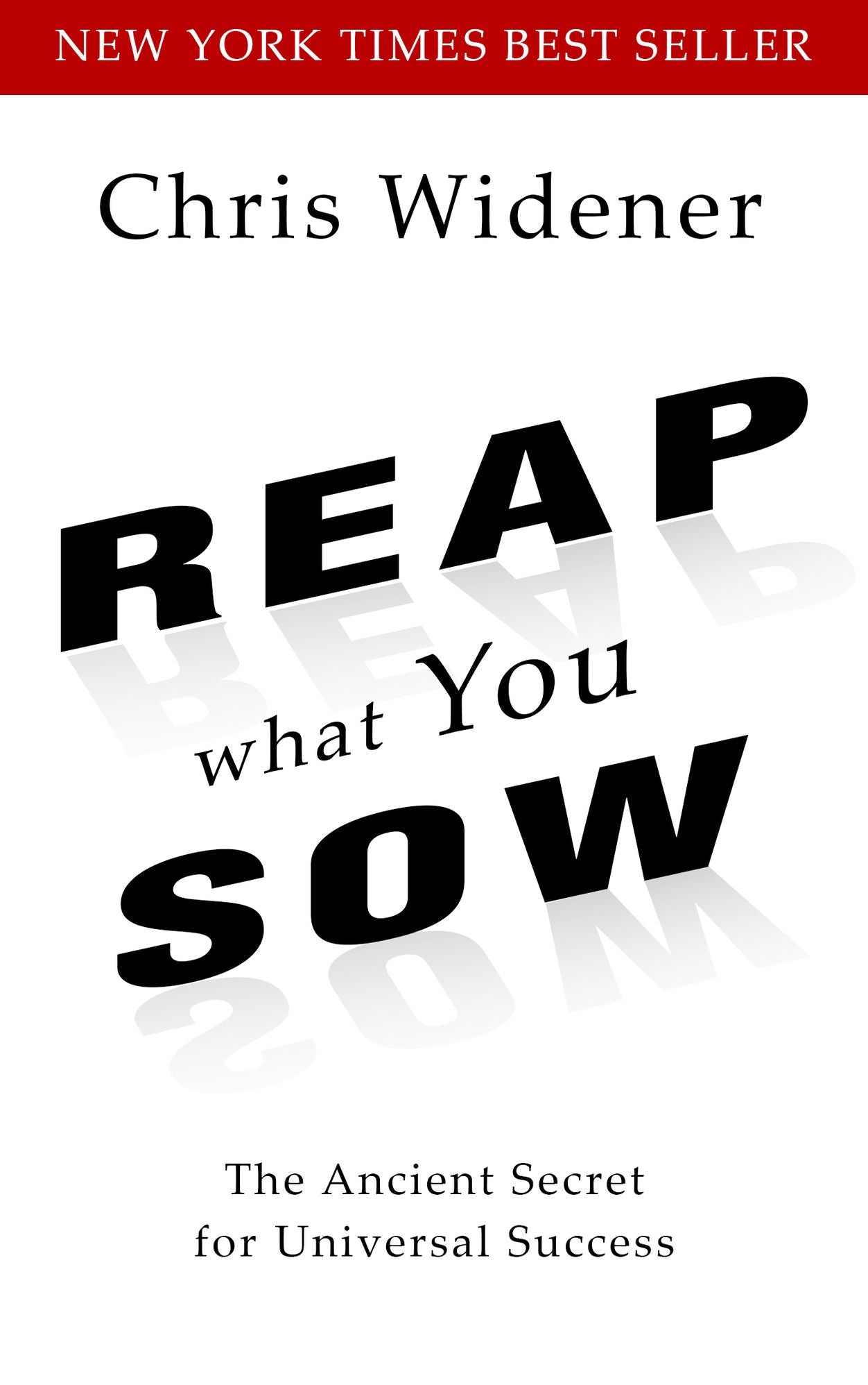 Reap What You Sow