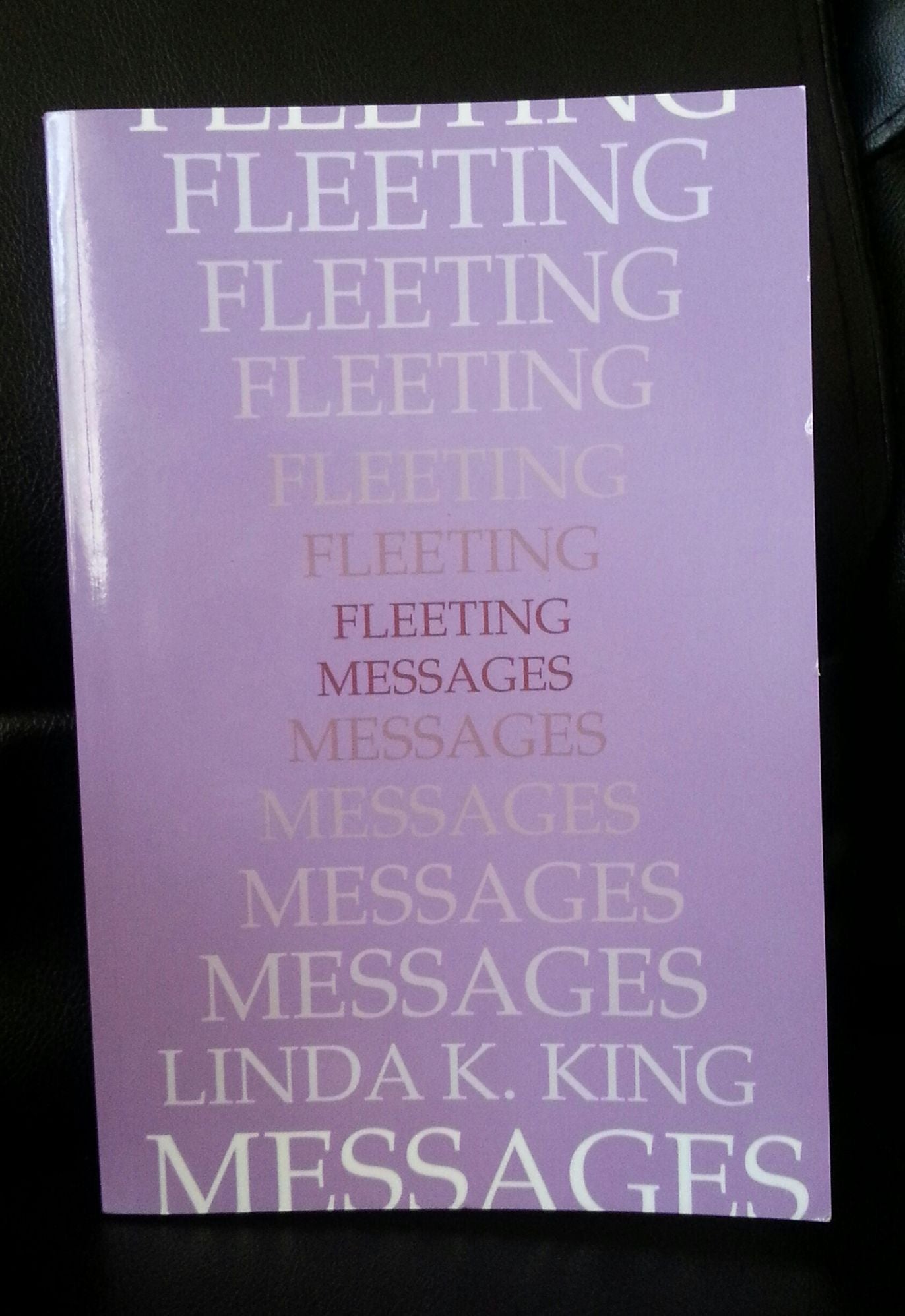 Fleeting Messages