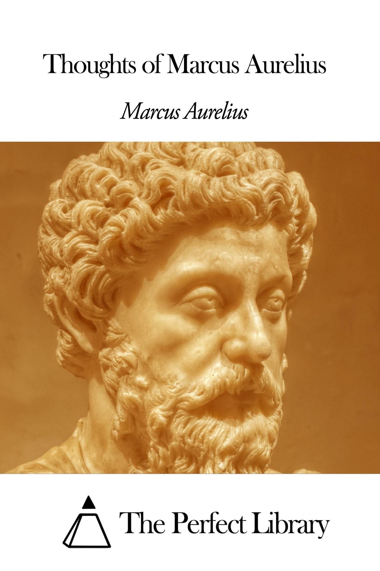 Thoughts of Marcus Aurelius