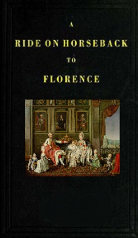 A Ride on Horseback to Florence