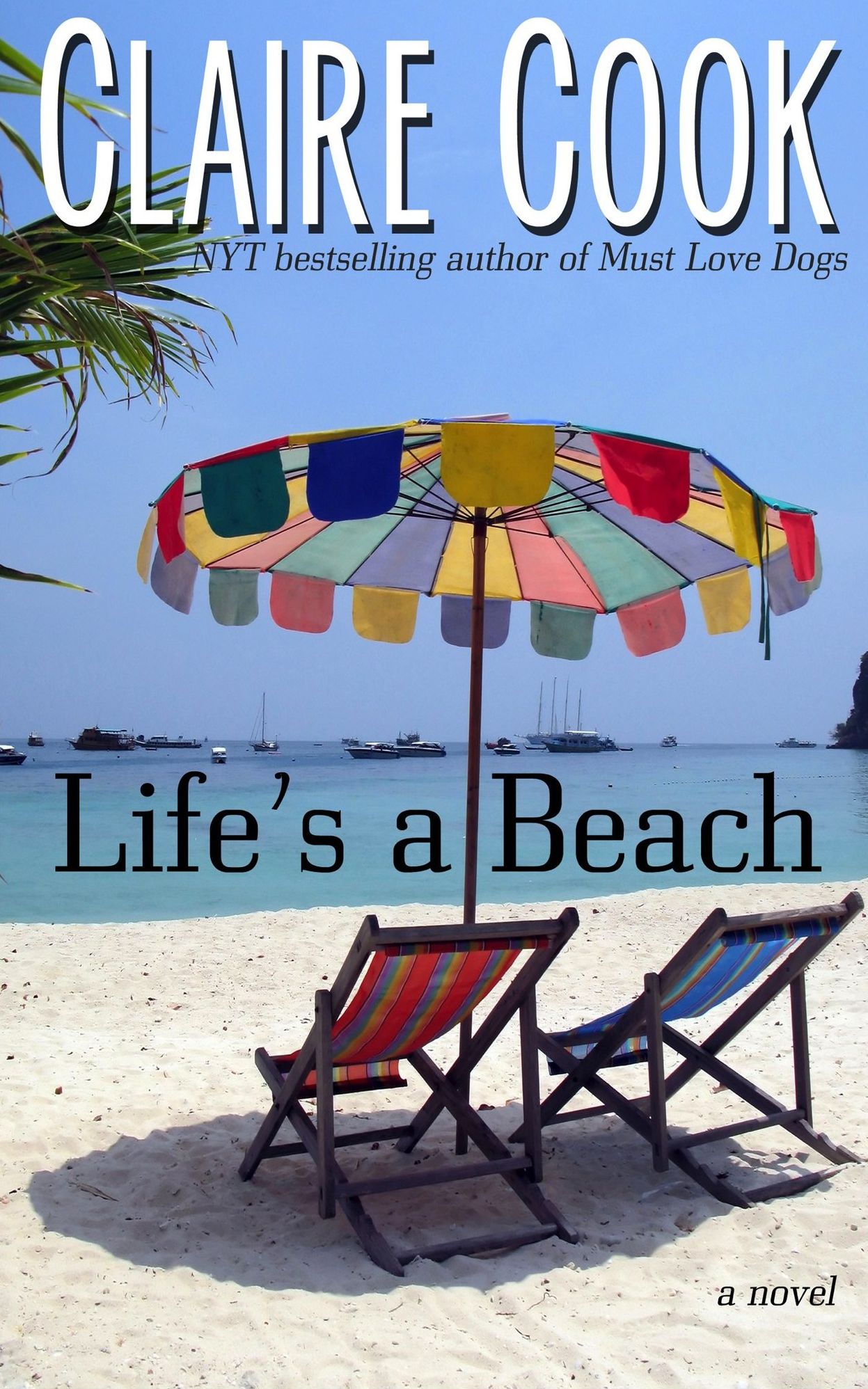 Life's a Beach