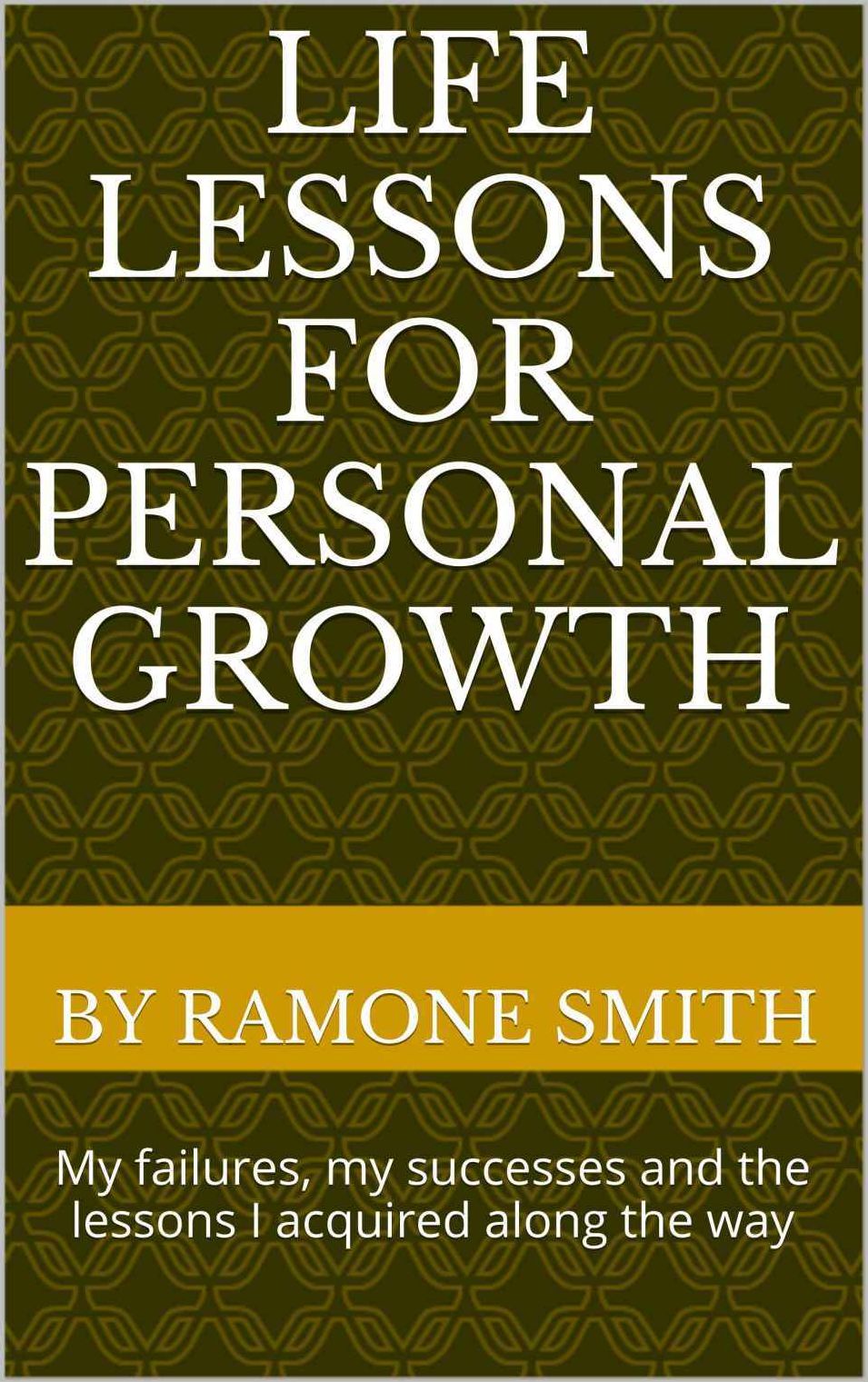 Life Lessons For Personal Growth