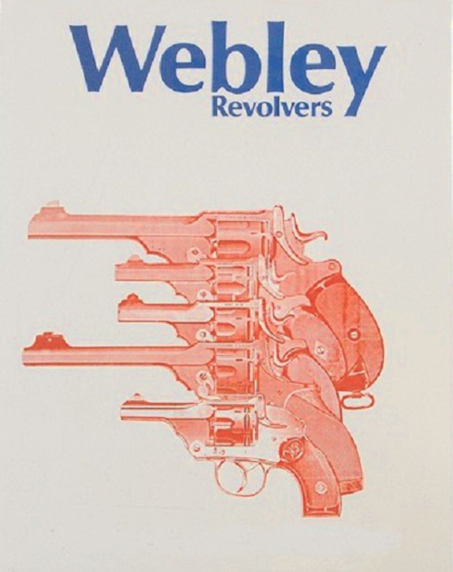 History of Webley Pistols and Revolvers