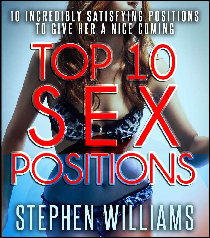 Top Sex Positions: Incredibly Satisfying Positions To Give Her A Nice Coming