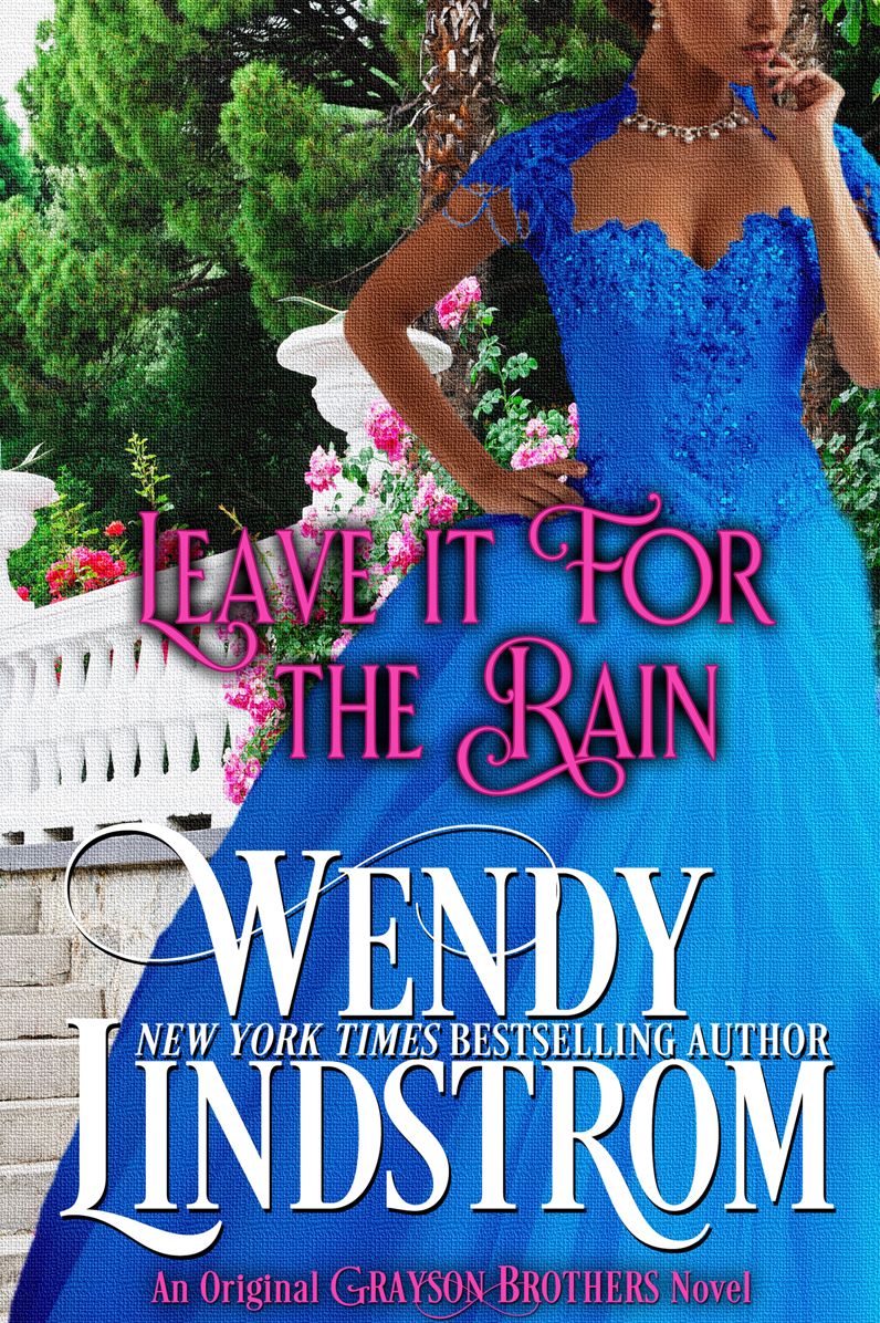 Leave it for the Rain (Grayson Brothers Book 6)