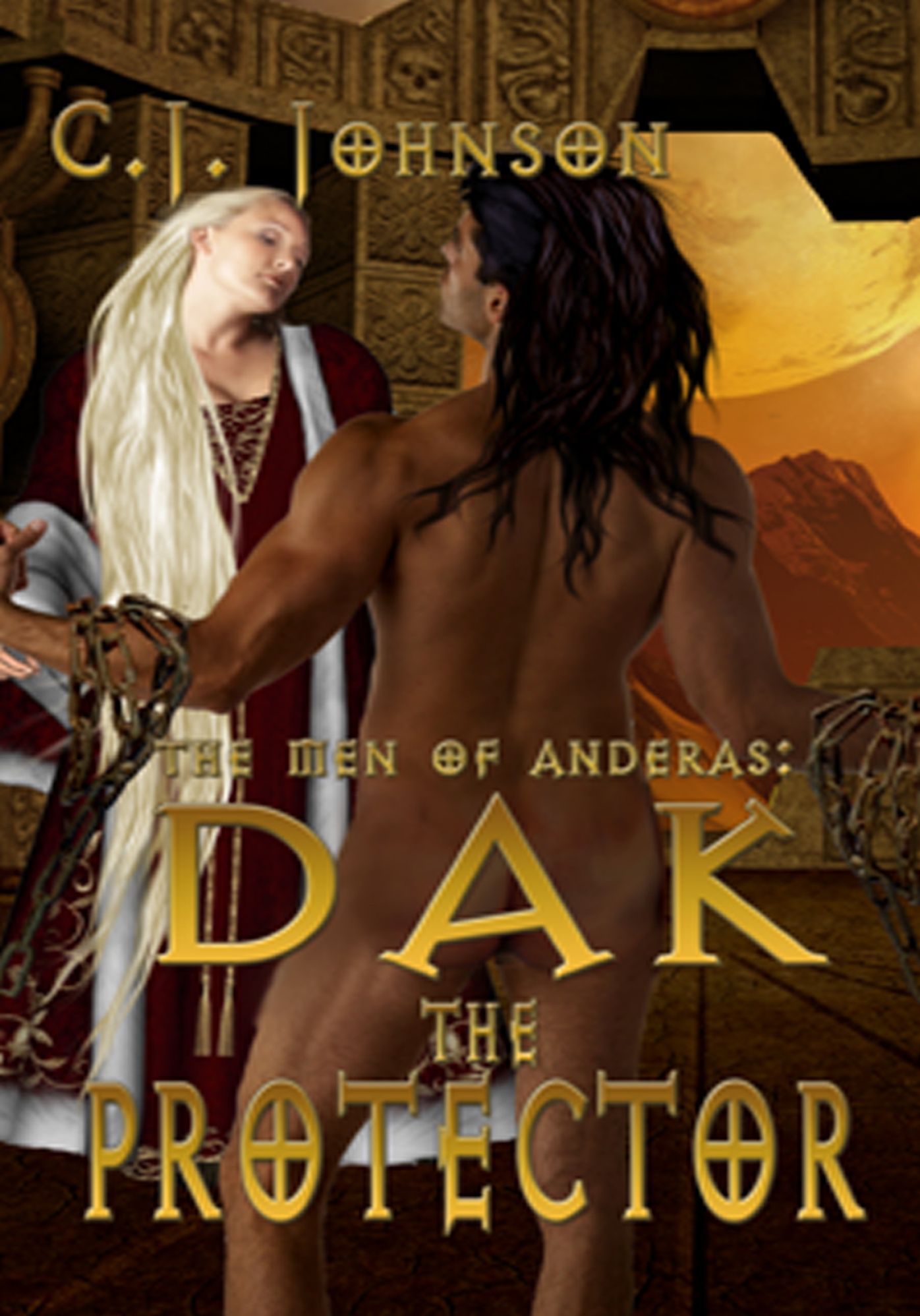 The Men of Anderas II: Dak the Protector