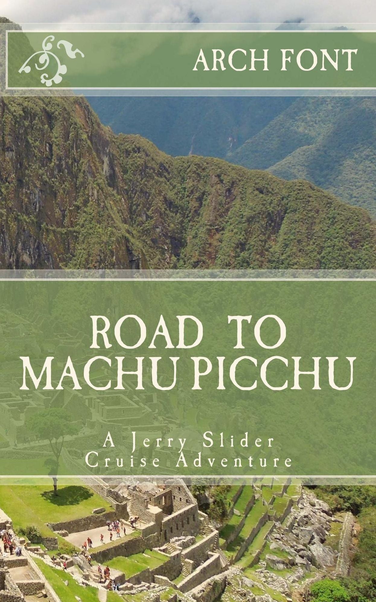 Road To Machu Picchu
