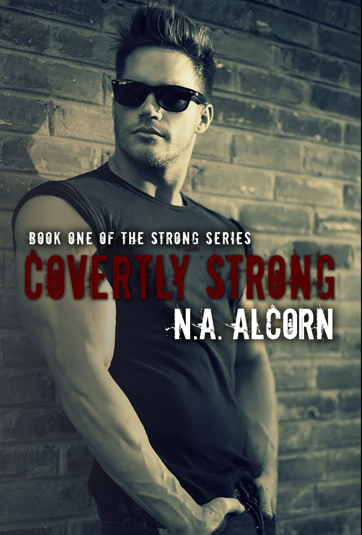 Covertly Strong