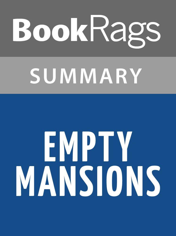 Empty Mansions by Bill Dedman l Summary & Study Guide