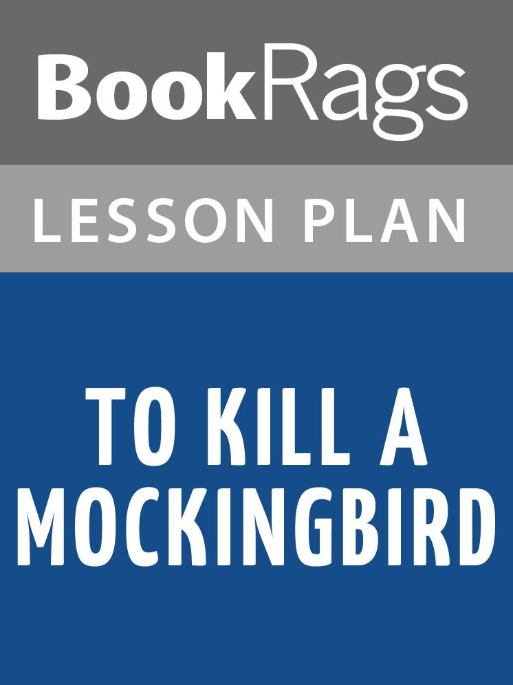 To Kill a Mockingbird Lesson Plans