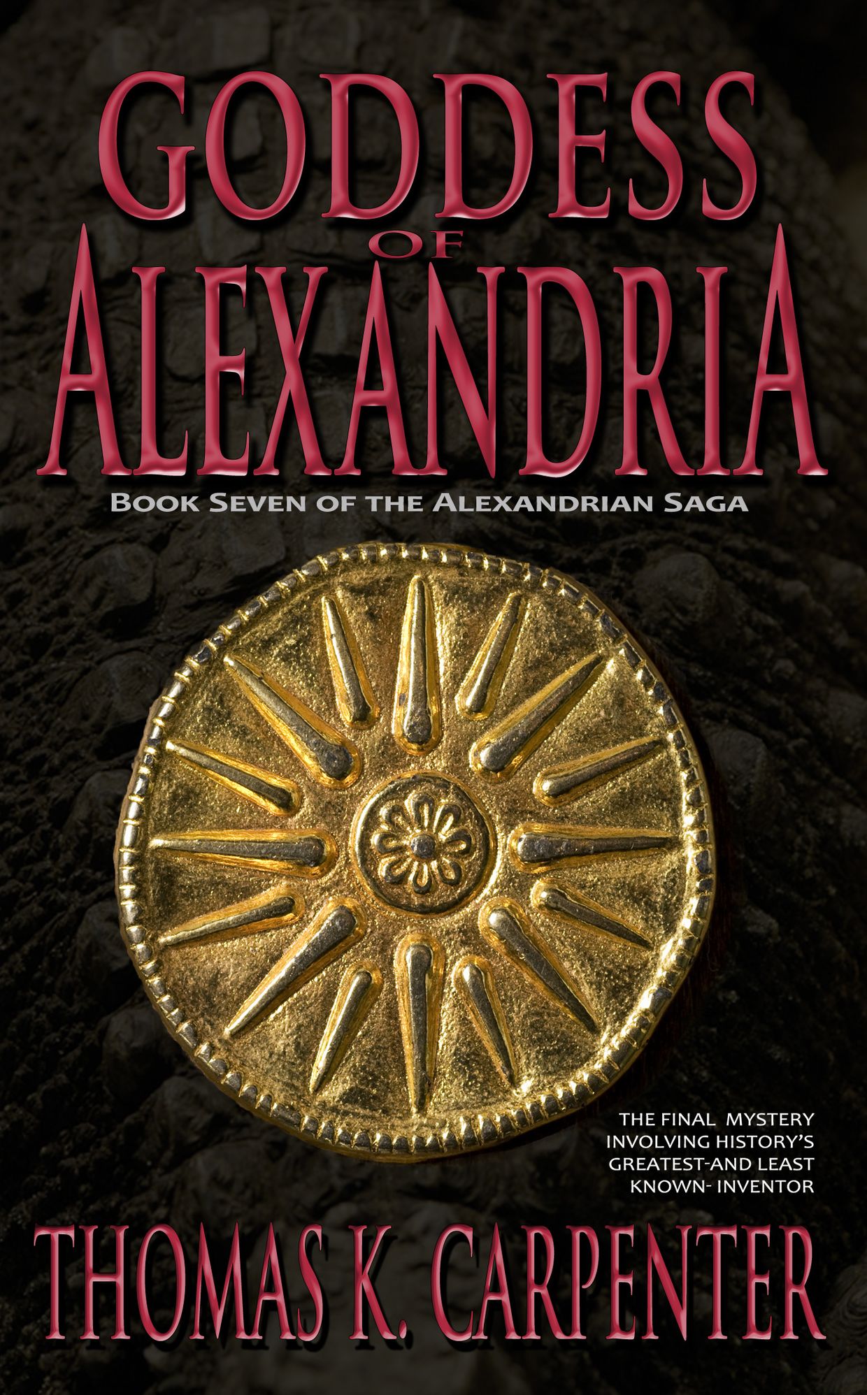 Goddess of Alexandria (Alexandrian Saga #7)