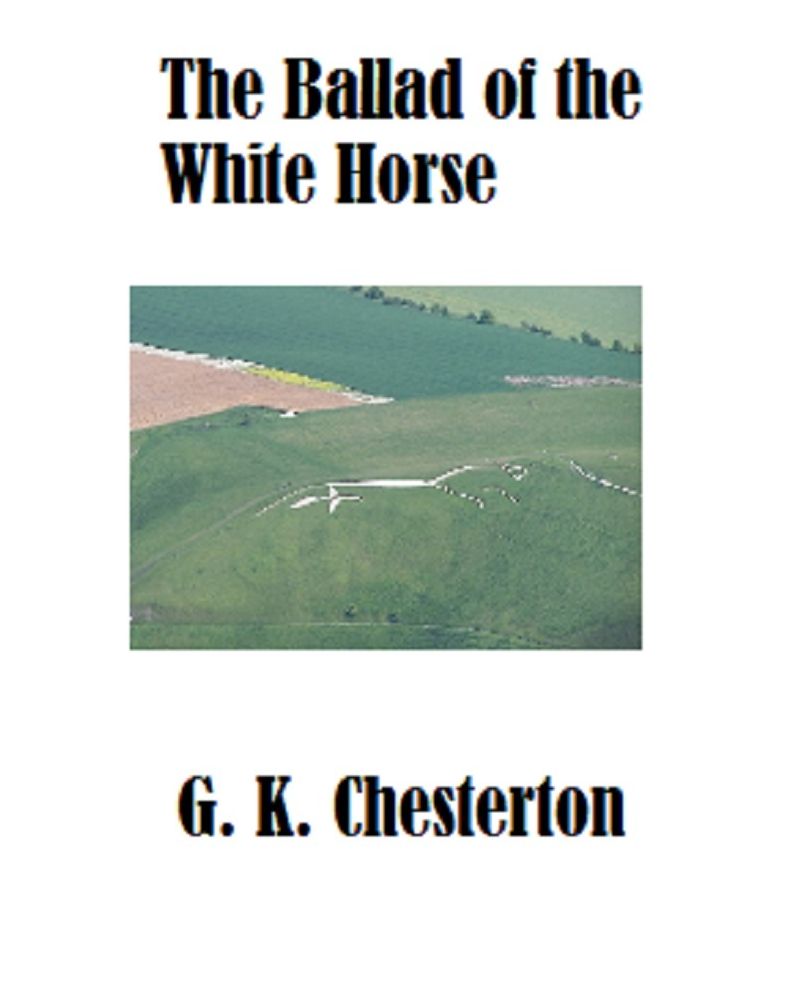 The Ballad of the White Horse