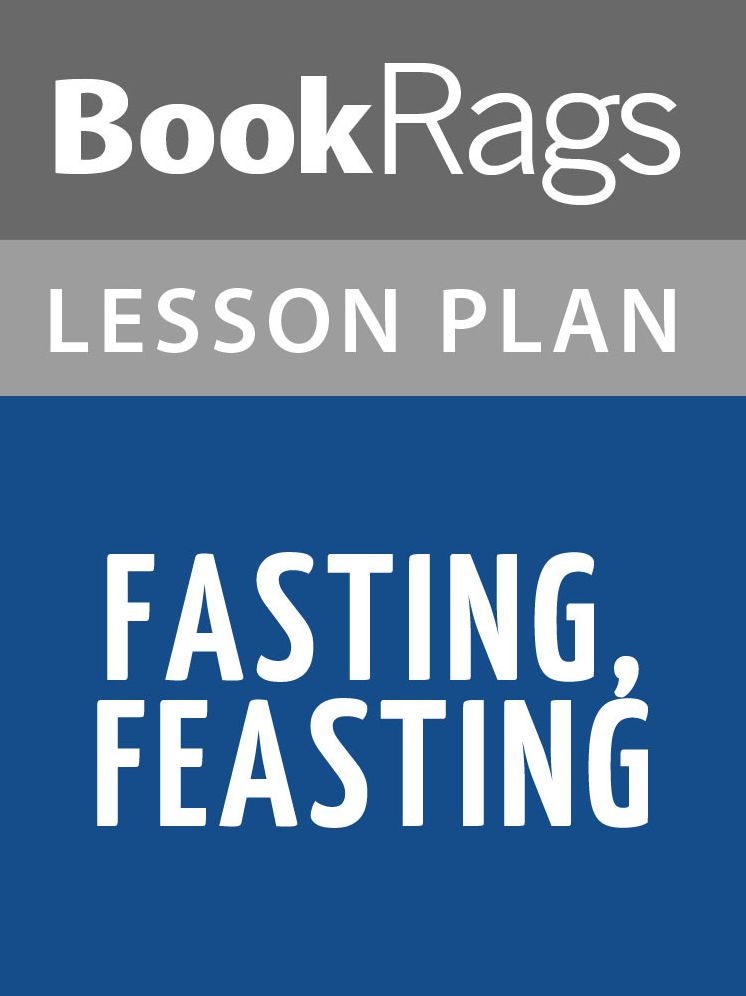 Fasting, Feasting Lesson Plans