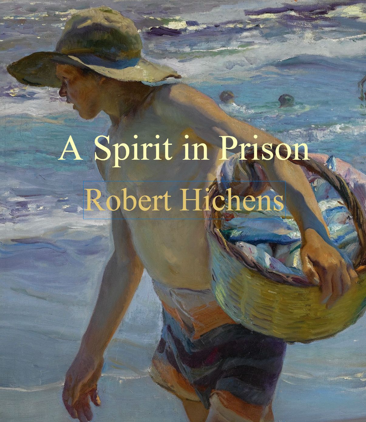 A Spirit in Prison
