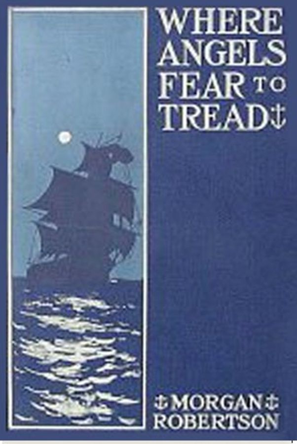 Where Angels Fear to Tread
