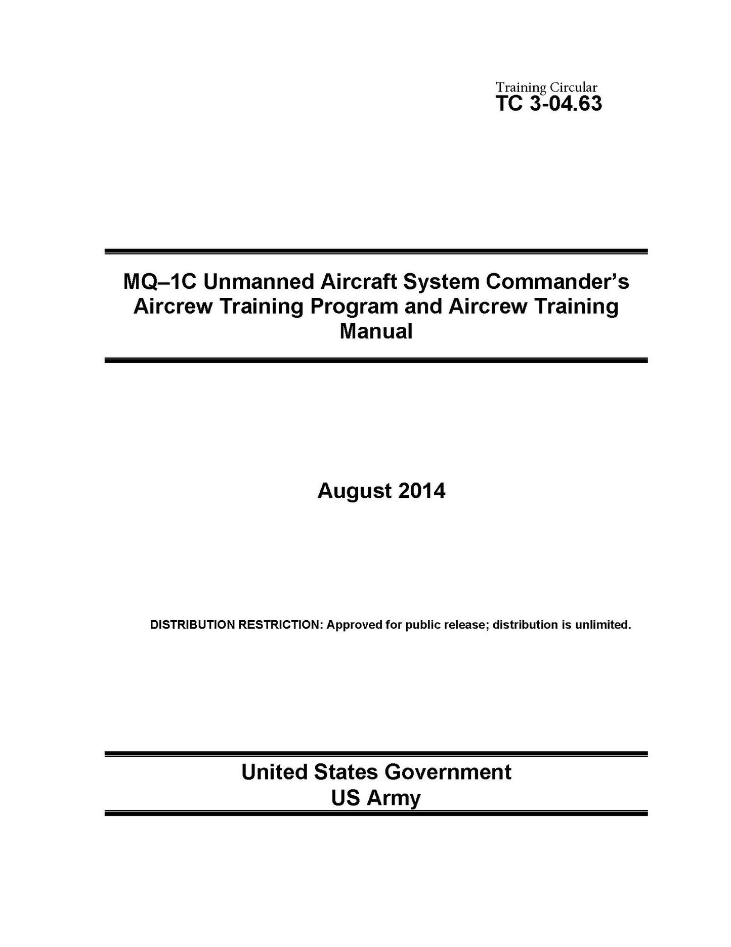 Training Circular TC 3-04.63 MQ-1C Unmanned Aircraft System Commanderre/