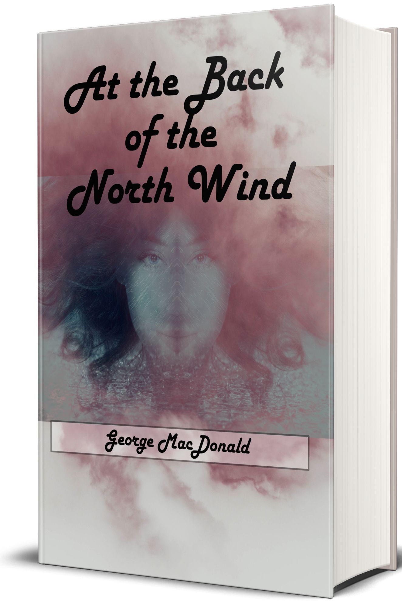 At the Back of the North Wind (Illustrated Edition)