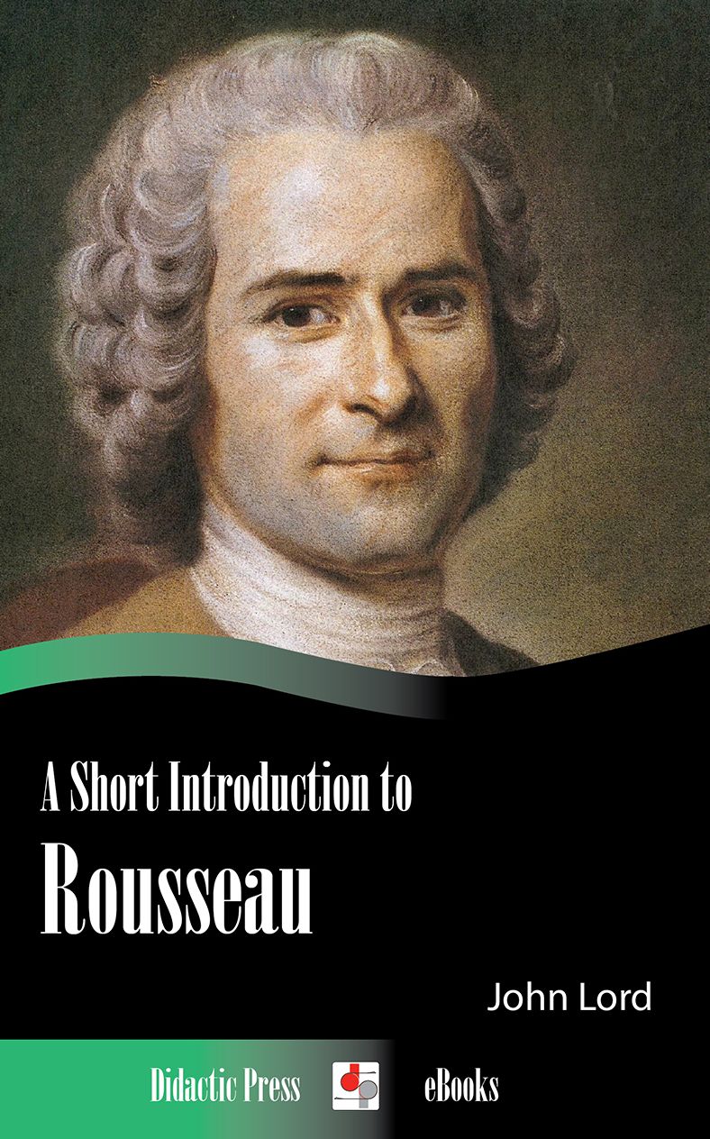 A Short Introduction to Rousseau