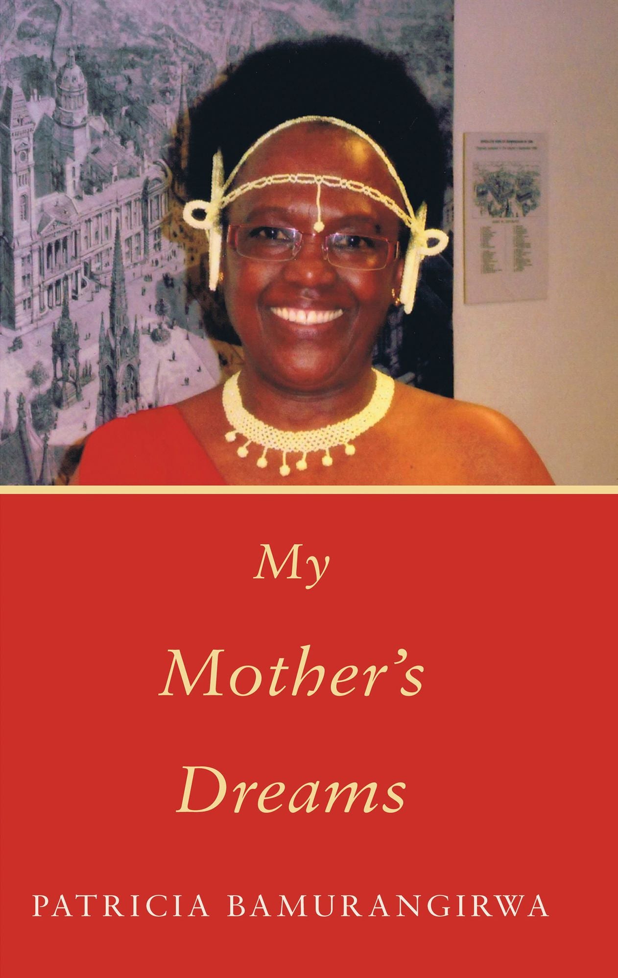 My Mother's Dreams