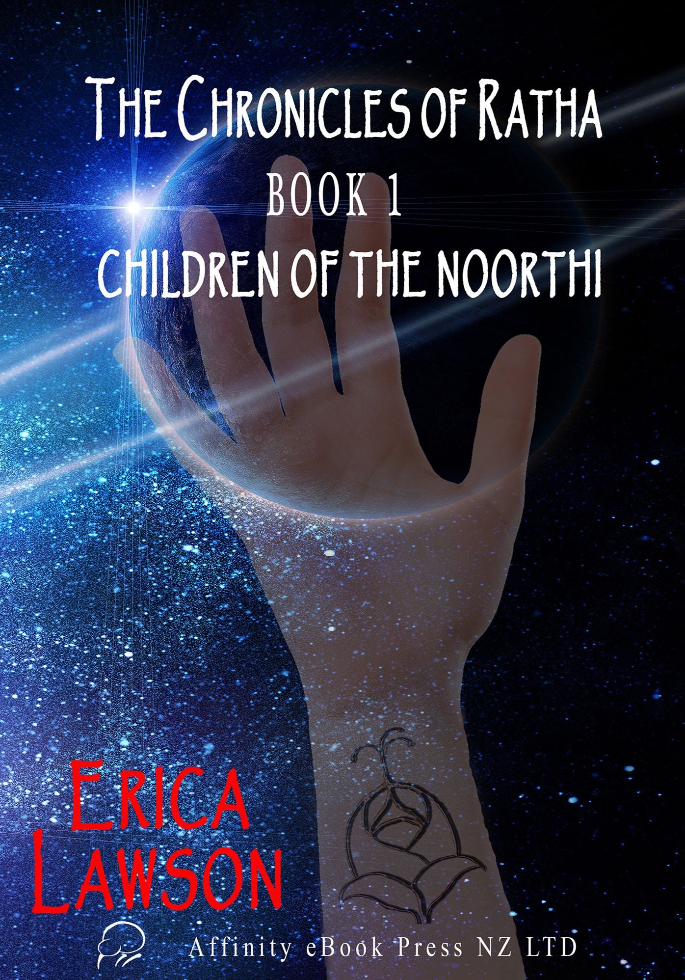The Chronicles of Ratha:Book 1- Children of the Noorthi