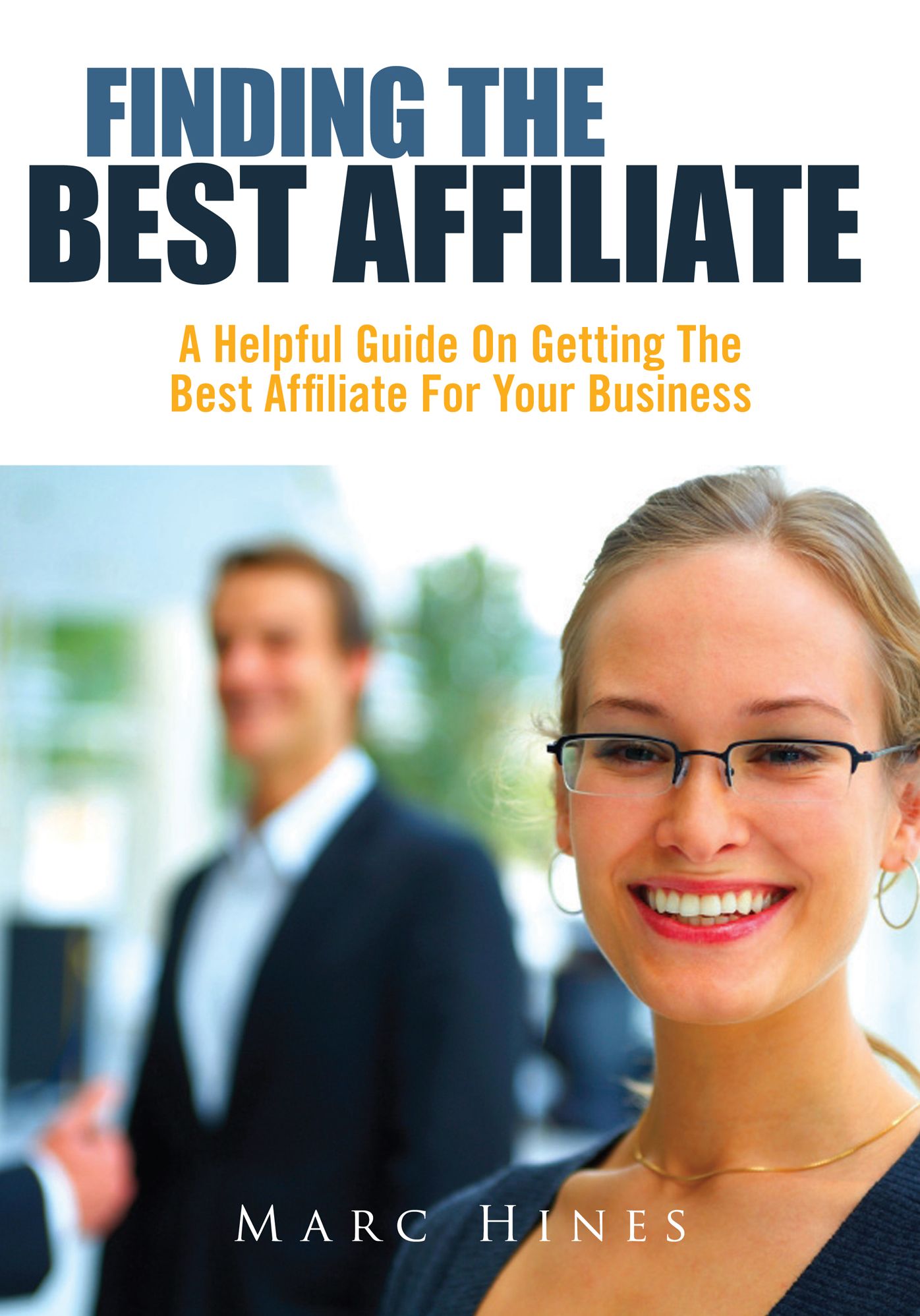 Finding The Best Affiliate