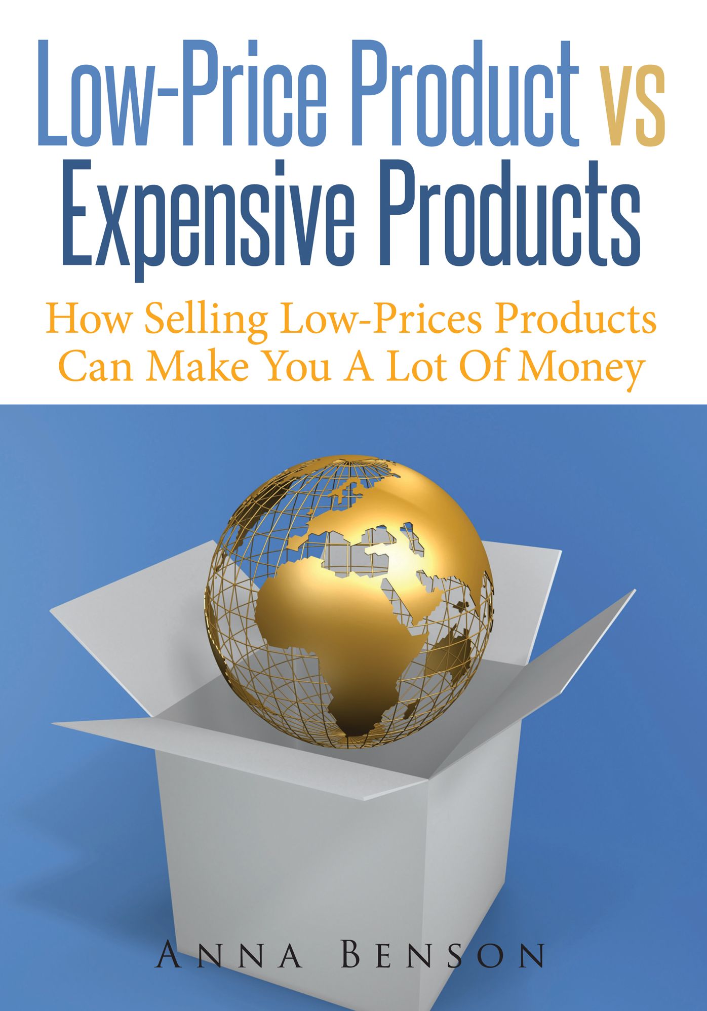 Low-Price Product Vs Expensive Products