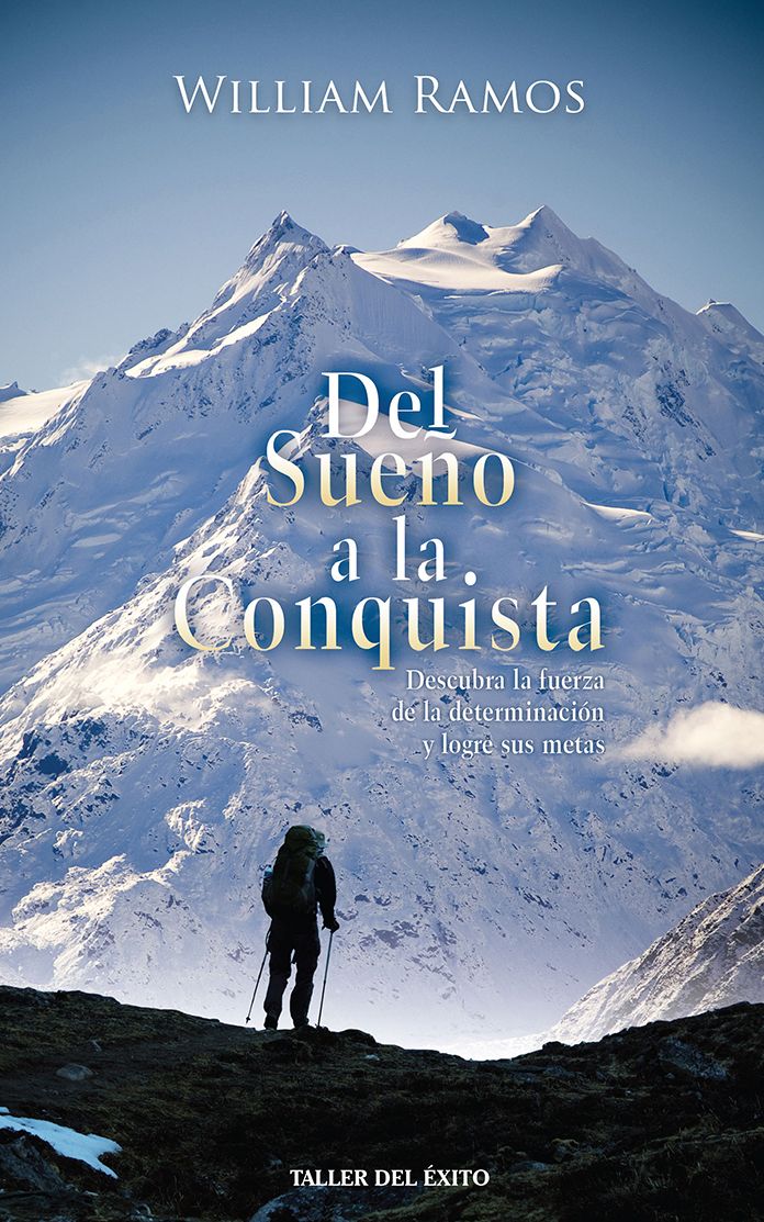 Del sueño a la conquista