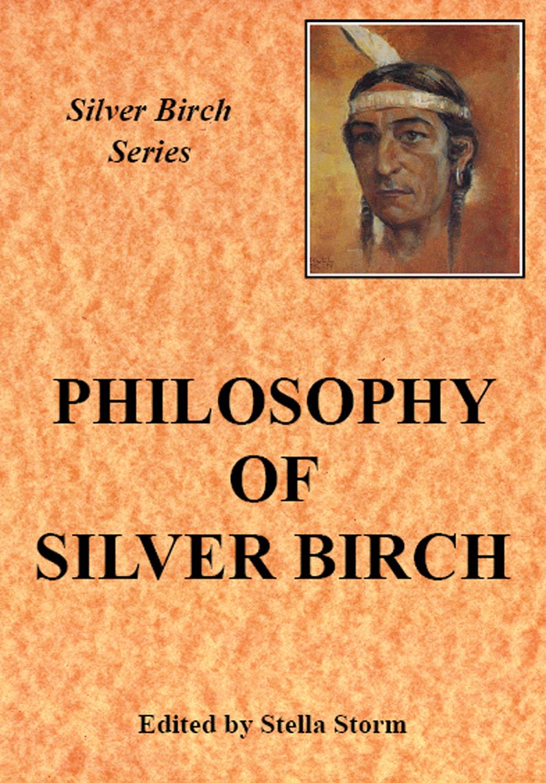 Philosophy of Silver Birch