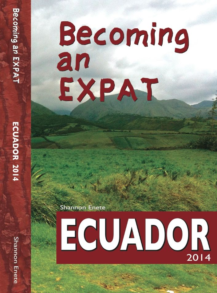 Becoming an Expat: Ecuador
