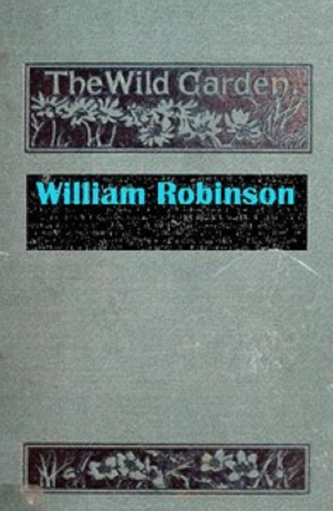 The Wild Garden (Illustrated)