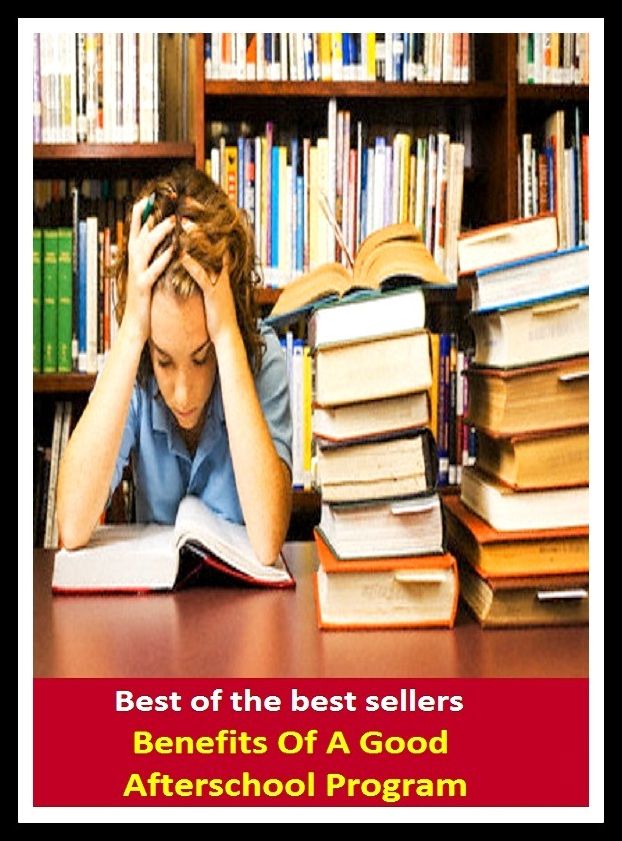 Best of the Best Sellers Benefits Of A Good After school Program (interest, aid, welfare, boon, profit, prosperity, gain, avail, favor, worth)
