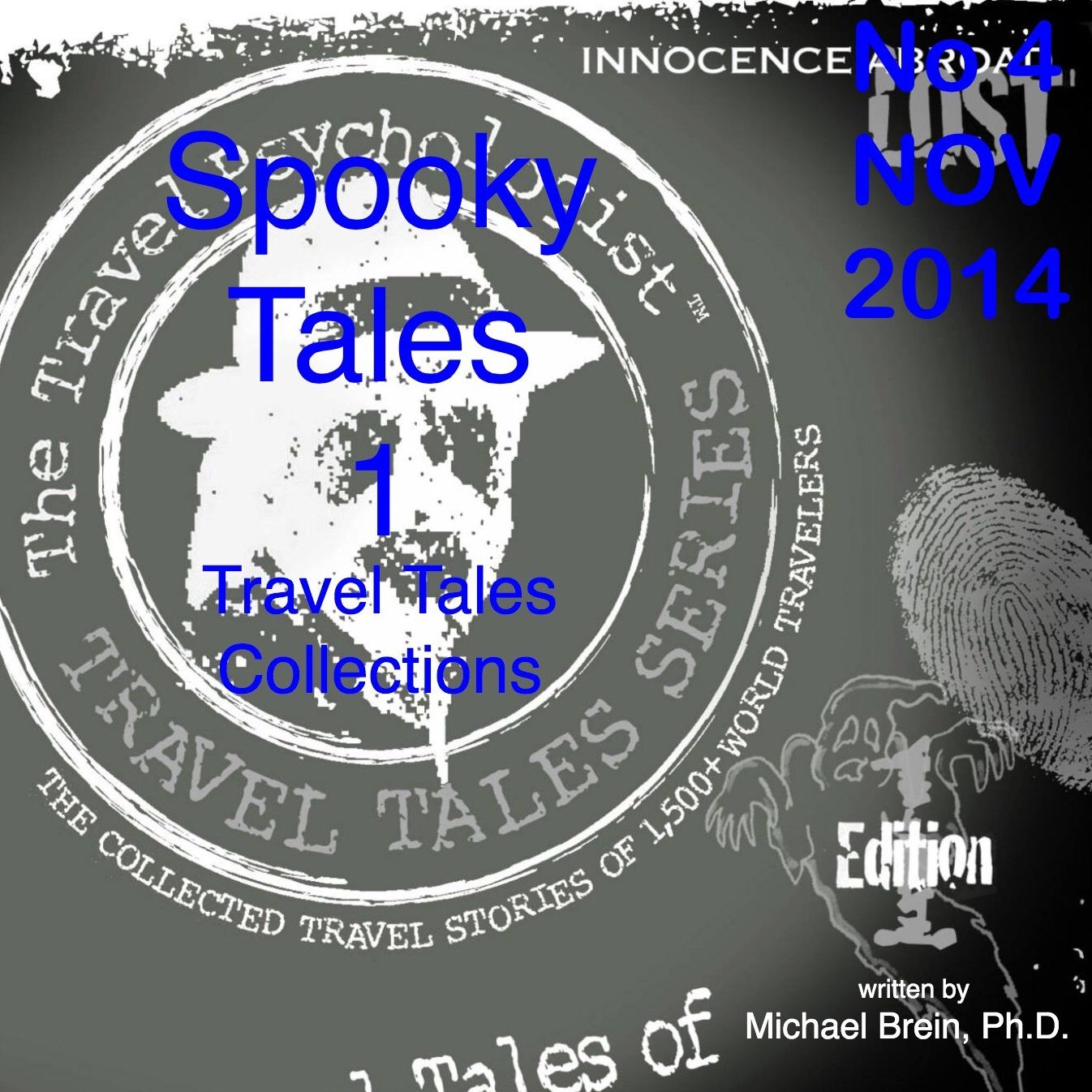 Travel Tales Collections No 4 NOV 2014 Spooky Tales