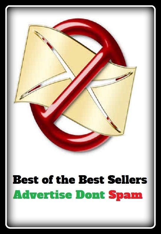 Best of the best seller Advertise Dont Spam(buying,commerce,retailing,selling,purchasing,allotting,allotment, apportioning, apportionment, assessment)