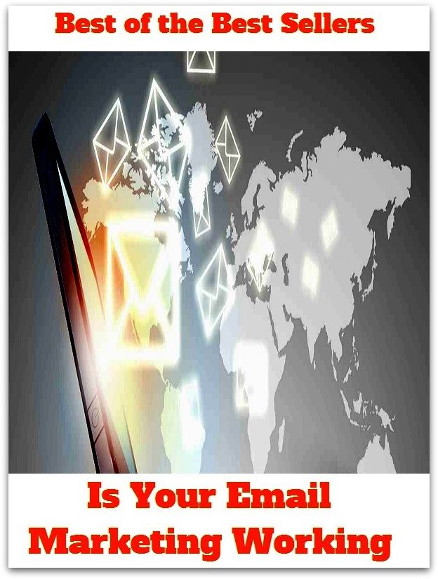 Best of the best seller Is Your Email Marketing Working(buying,commerce,retailing,selling,purchasing,allotting,allotment, apportioning, apportionment, assessment)