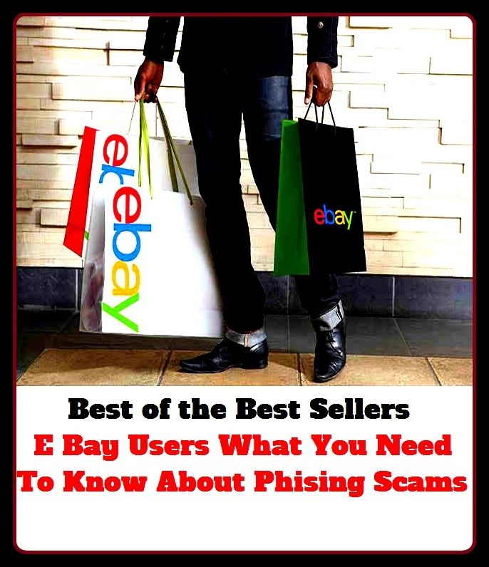 best of the best seller E Bay Users What You Need To Know About Phising Scams (Internet, World Wide Web, communications, computer network, data bank, data network, electronic highway, email, global village, infobahn, virtual community)