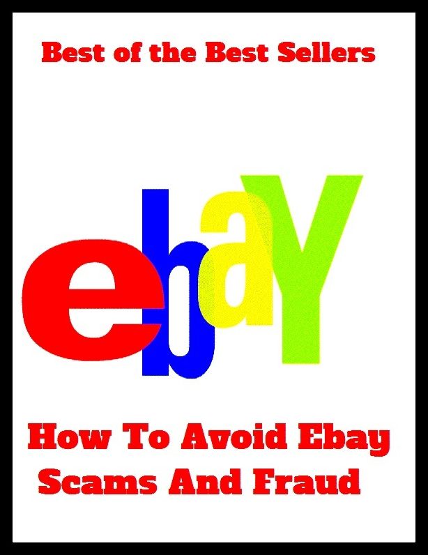 best of the best seller How To Avoid Ebay Scams And Fraud (Internet, World Wide Web, communications, computer network, data bank, data network, electronic highway, email, global village, infobahn, virtual community)
