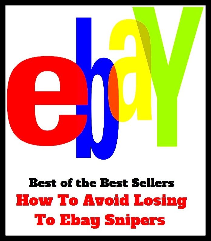 best of the best seller How To Avoid Losing To Ebay Snipers (Internet, World Wide Web, communications, computer network, data bank, data network, electronic highway, email, global village, infobahn, virtual community)