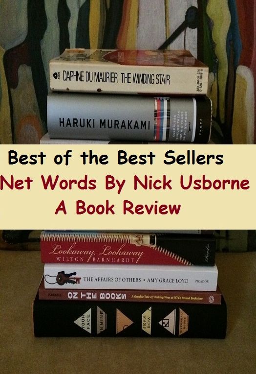 99 Cent Best Seller Net Words By Nick Usborne A Book Review ( review, analysis, audit, check, inspection, report, revision, scrutiny, survey, checkup, drill, file, reassessment, reflection )