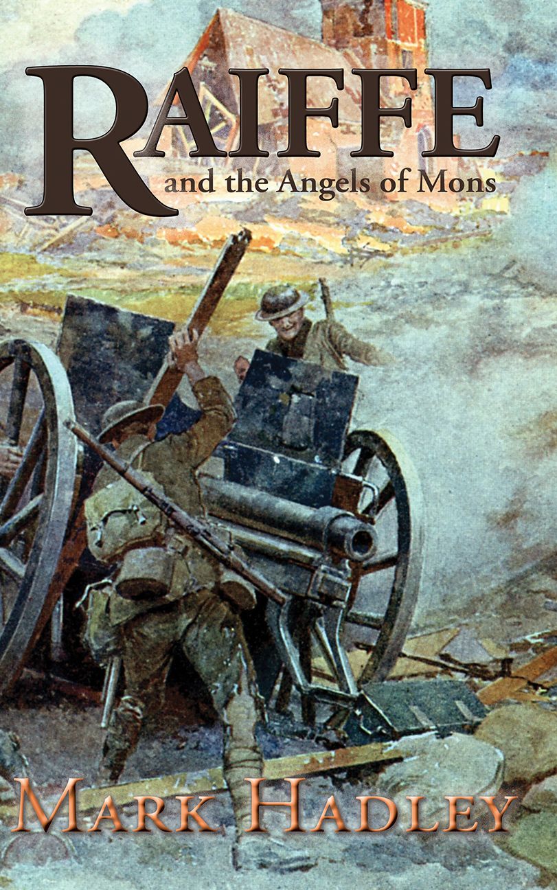 Raiffe and the Angels of Mons