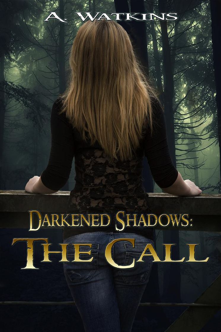 Darkened Shadows: The Call